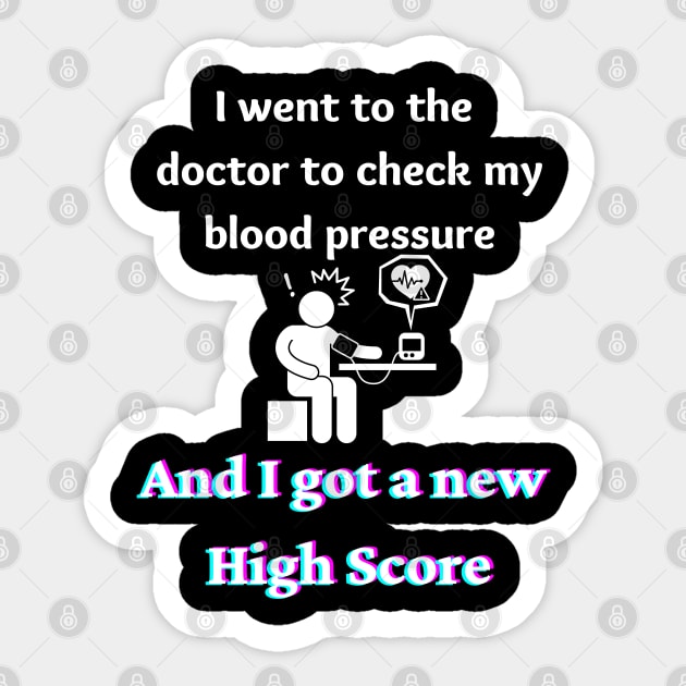 Blood Pressure new High Score Sticker by Try It